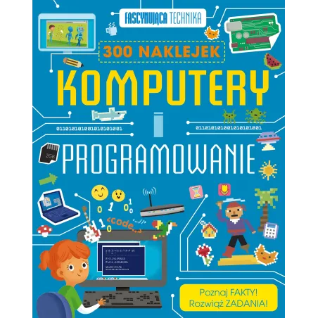Komputery I Programowanie. Fascynująca Technika Komputery I Programowanie. Fascynująca Technika