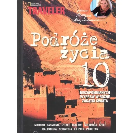 Podróże Życia Maroko, Tasmania, Izrael Podróże Życia Maroko, Tasmania, Izrael