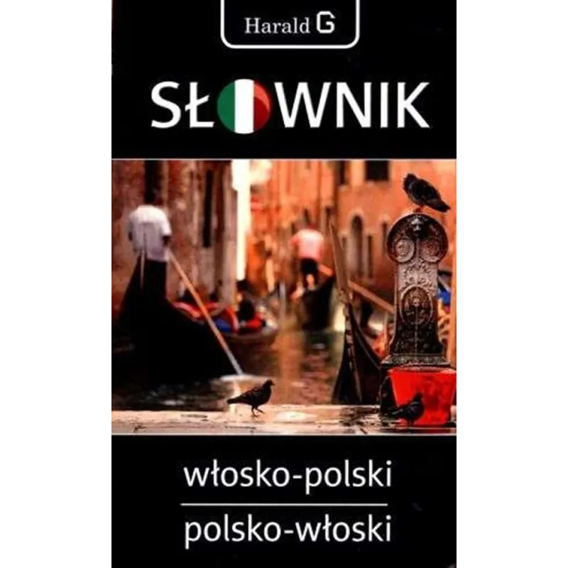 SŁOWNIK POLSKO-WŁOSKI WŁOSKO-POLSKI Hanna Cieśla
