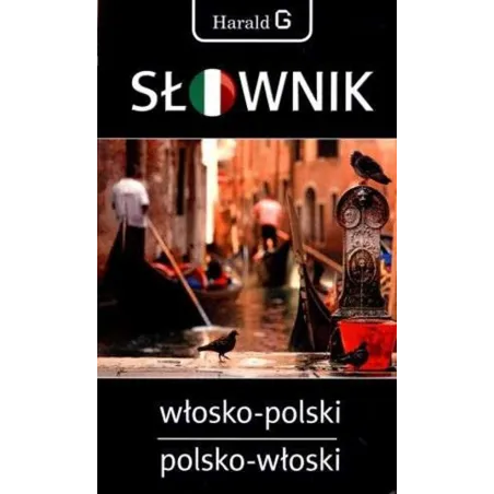 SŁOWNIK POLSKO-WŁOSKI WŁOSKO-POLSKI Hanna Cieśla