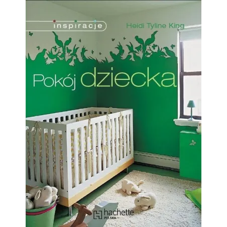 Pokój Dziecka. Inspiracje Pokój Dziecka. Inspiracje
