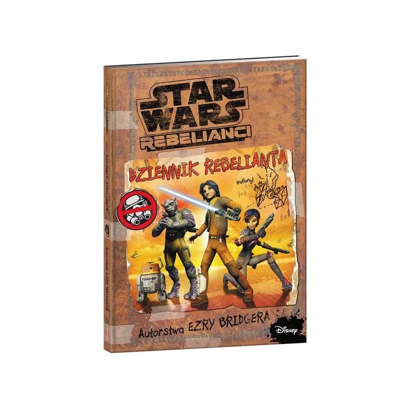 STAR WAR REBELIANCI DZIENNIK REBELIANTA 