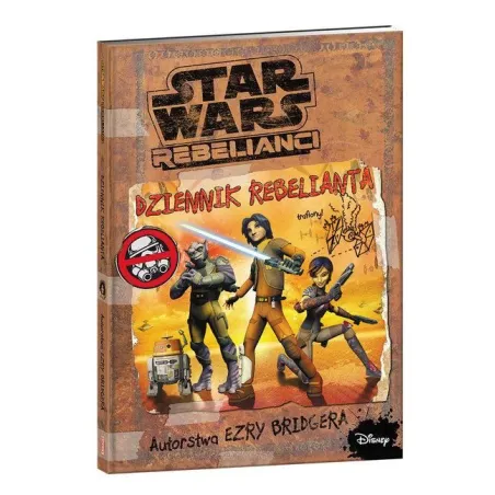 STAR WAR REBELIANCI DZIENNIK REBELIANTA 