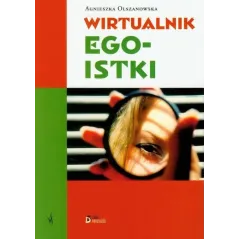 WIRTUALNIK EGOISTKI - Skrzat