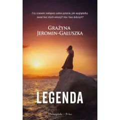 LEGENDA Grażyna Jeromin-Gałuszka - Prószyński