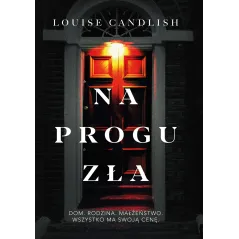 NA PROGU ZŁA Louise Candlish
