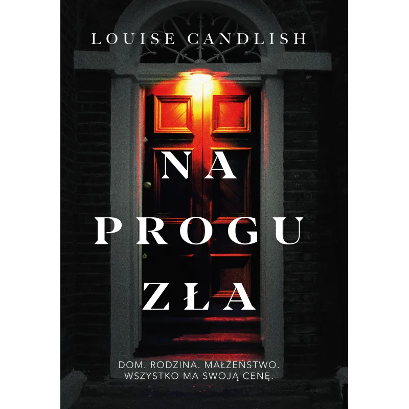 NA PROGU ZŁA Louise Candlish