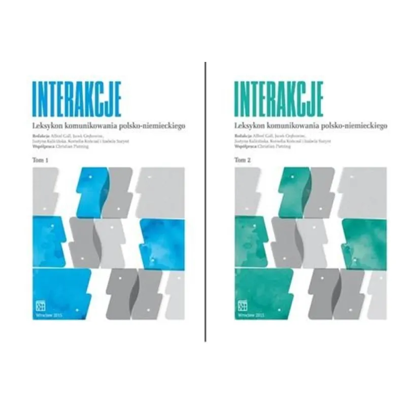 Interakcje Leksykon komunikowania polsko niemieckiego Tom 1 i 2