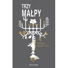 TRZY MAŁPY