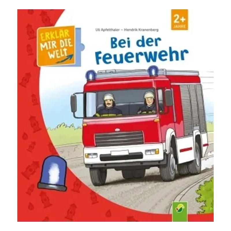 BEI DER FEUERWEHR 2+