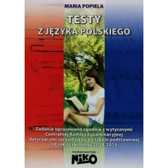 TESTY Z JĘZYKA POLSKIEGO. SPRAWDZIAN SZÓSTOKLASISTY