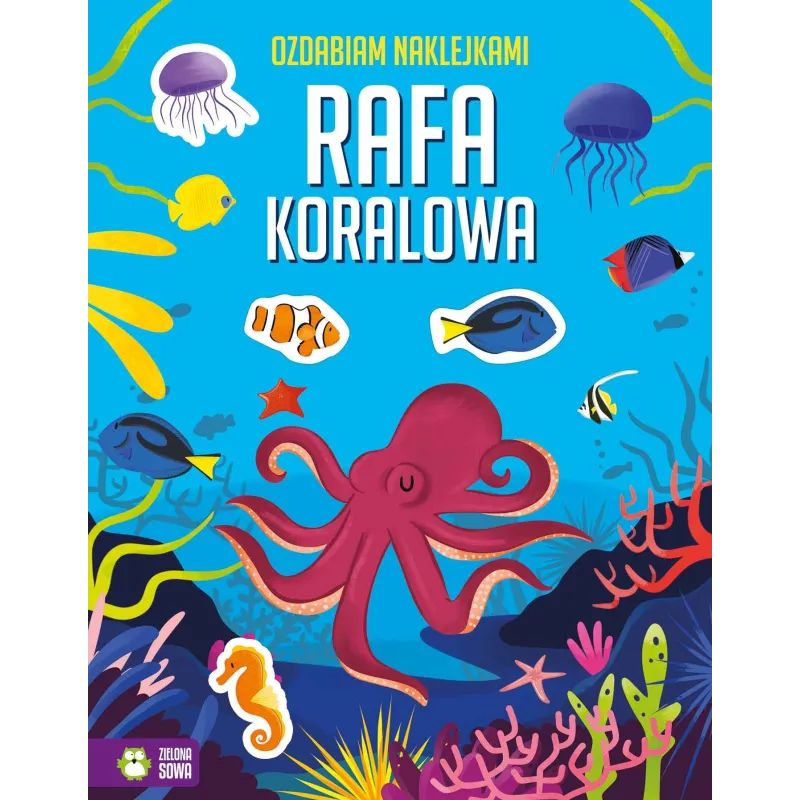 RAFA KORALOWA. OZDABIAM NAKLEJKAMI