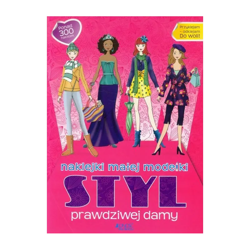 NAKLEJKI MAŁEJ MODELKI. STYL PRAWDZIWEJ DAMY