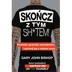 SKOŃCZ Z TYM SH*TEM - Insignis