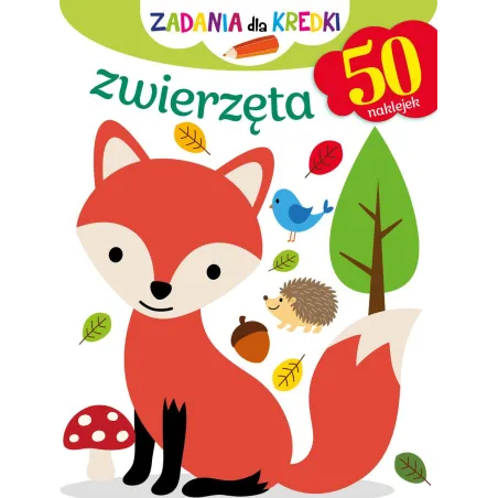 ZWIERZĘTA. ZADANIA DLA KREDKI. KOLOROWANKA Z NAKLEJKAMI