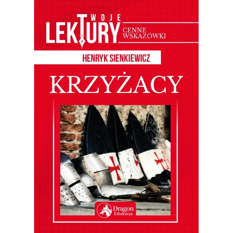 KRZYŻACY - Dragon