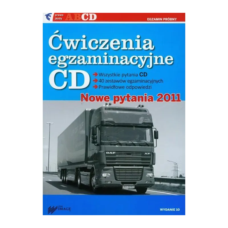 PRAWO JAZDY 2011. ĆWICZENIA EGZAMINACYJNE + CD