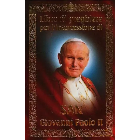 Libro di preghiere per Iintercessione di San Giovanni Paolo II