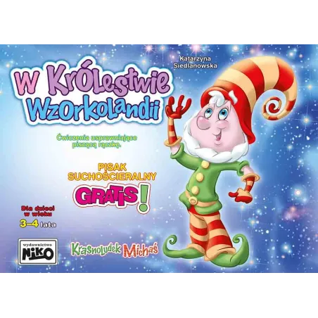 W KRÓLESTWIE WZORKOLANDII + PISAK 3-4 LATA Katarzyna Siedlanowska - NIKO