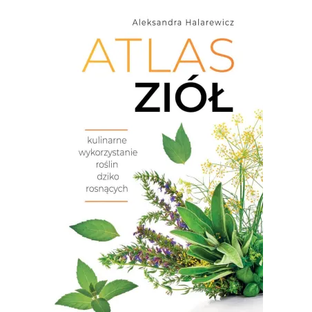 Atlas Ziół Atlas Ziół
