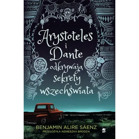 Arystoteles I Dante Odkrywają Sekrety Wszechświata Arystoteles I Dante Odkrywają Sekrety Wszechświata