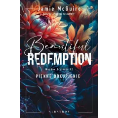 BEAUTIFUL REDEMPTION. PIĘKNE ODKUPIENIE. MADDOX BROTHERS 2 16+