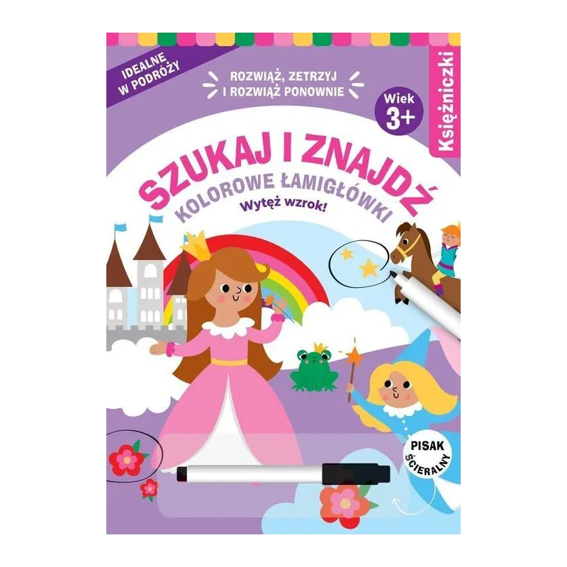 SZUKAJ I ZNAJDŹ. KOLOROWE ŁAMIGŁÓWKI 3+