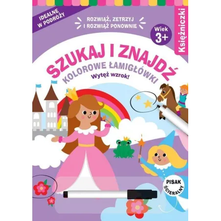 Szukaj I Znajdź. Kolorowe Łamigłówki 3+ Szukaj I Znajdź. Kolorowe Łamigłówki 3+