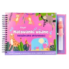 KOLOROWANKI WODNE KSIĄŻECZKA AKTYWNOŚCI 3+
