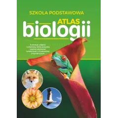 ATLAS BIOLOGII SZKOŁA PODSTAWOWA - SBM