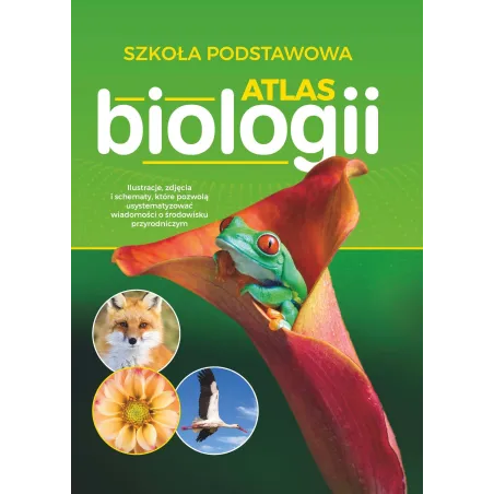 ATLAS BIOLOGII SZKOŁA PODSTAWOWA - SBM