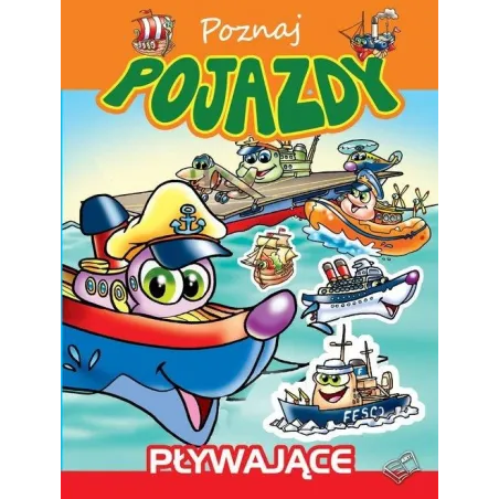 POZNAJ POJAZDY PŁYWAJĄCE - Arti
