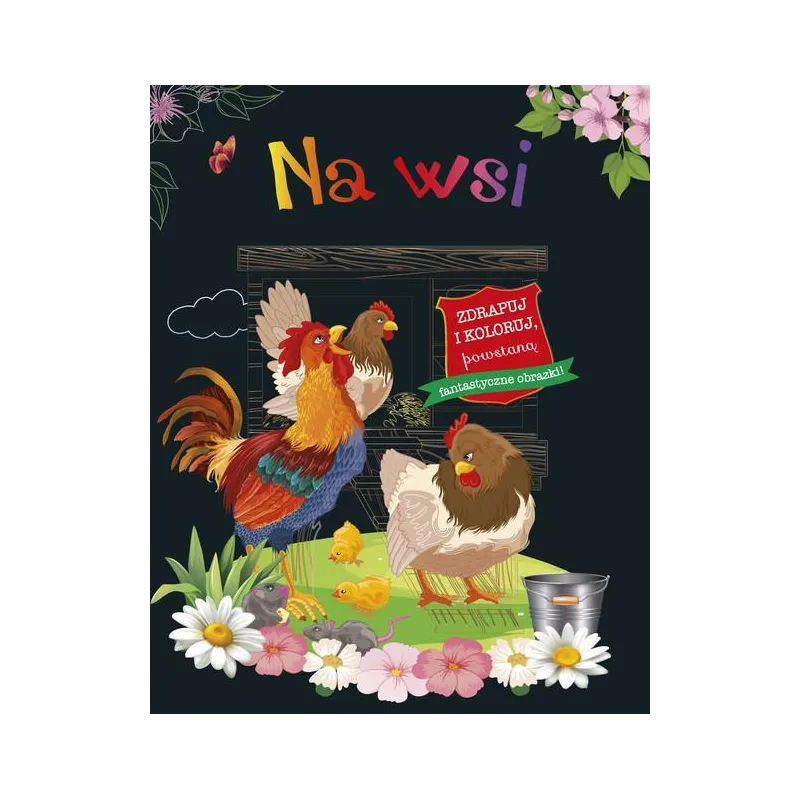 NA WSI. ZDRAPUJ I KOLORUJ