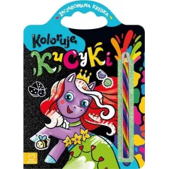 KOLORUJĘ KUCYKI. ZACZAROWANA KREDKA II GATUNEK
