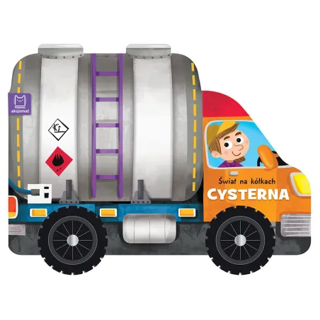 Cysterna. Świat Na Kółkach Cysterna. Świat Na Kółkach