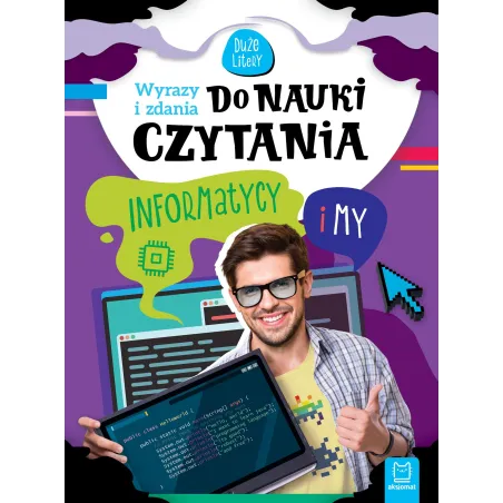 Informatycy I My. Wyrazy I Zdania Do Nauki Czytania. Duże Litery Informatycy I My. Wyrazy I Zdania Do Nauki Czytania. Duże Litery