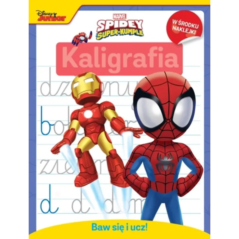 MARVEL SPIDEY I SUPER-KUMPLE. KALIGRAFIA. BAW SIĘ I UCZ! KSIĄŻECZKA Z NAKLEJKAMI