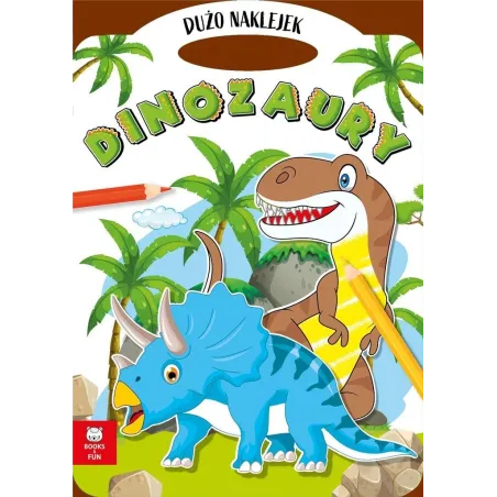 DINOZAURY. KOLOROWANKA Z NAKLEJKAMI