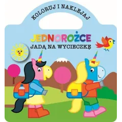 JEDNOROŻCE JADĄ NA WYCIECZKĘ. KOLORUJ I NAKLEJAJ