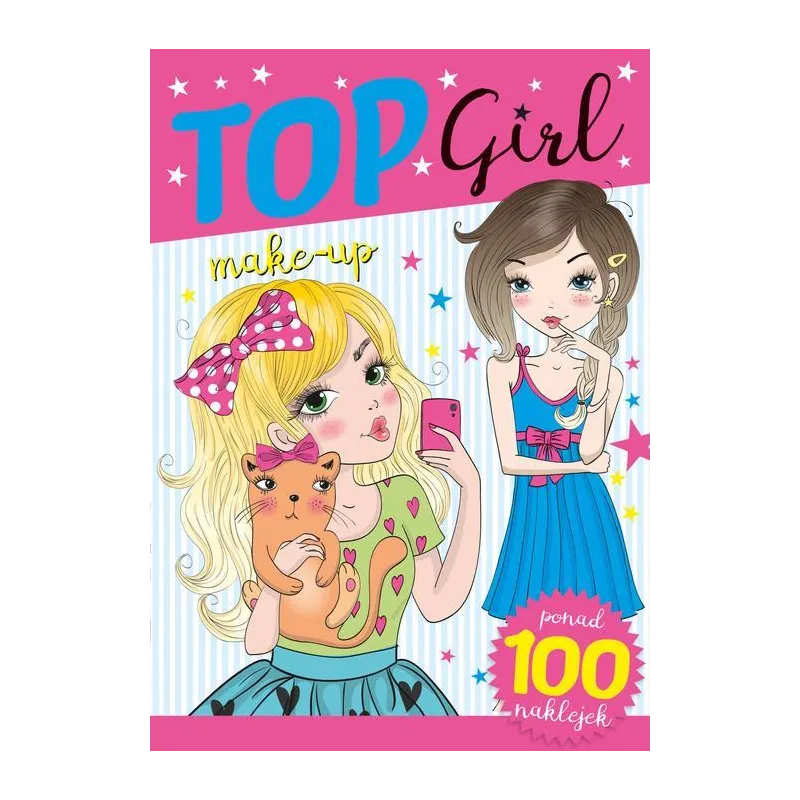 TOP GIRL. KOLOROWANKA Z NAKLEJKAMI