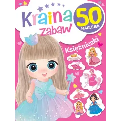 KSIĘŻNICZKI. KRAINA ZABAW. KSIĄŻECZKA Z NAKLEJKAMI