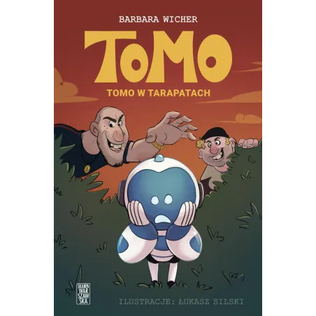 Tomo. Tomo W Tarapatach Tomo. Tomo W Tarapatach