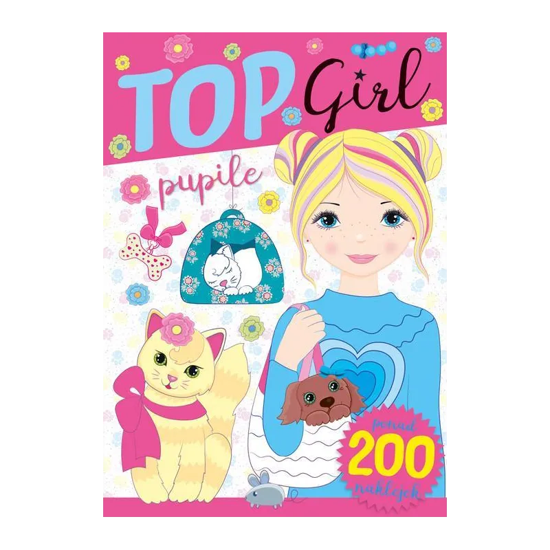TOP GIRL. PUPILE. KOLOROWANKA Z NAKLEJKAMI