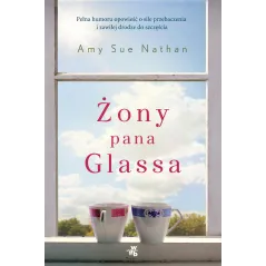 ŻONY PANA GLASSA Amy Sue Nathan - WAB