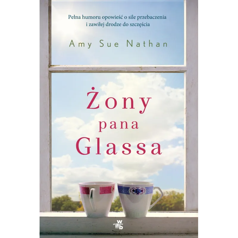 ŻONY PANA GLASSA Amy Sue Nathan - WAB