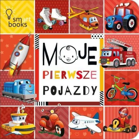 MOJE PIERWSZE POJAZDY