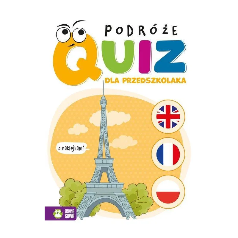 PODRÓŻE. QUIZ DLA PRZEDSZKOLAKA Z NAKLEJKAMI