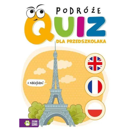 PODRÓŻE. QUIZ DLA PRZEDSZKOLAKA Z NAKLEJKAMI