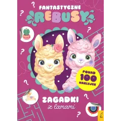 FANTASTYCZNE REBUSY. ZAGADKI Z LAMAMI