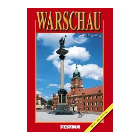 WARSZAWA I OKOLICE ALBUM PRZEWODNIK WERSJA NIEMIECKA Jabłoński Rafał - Festina